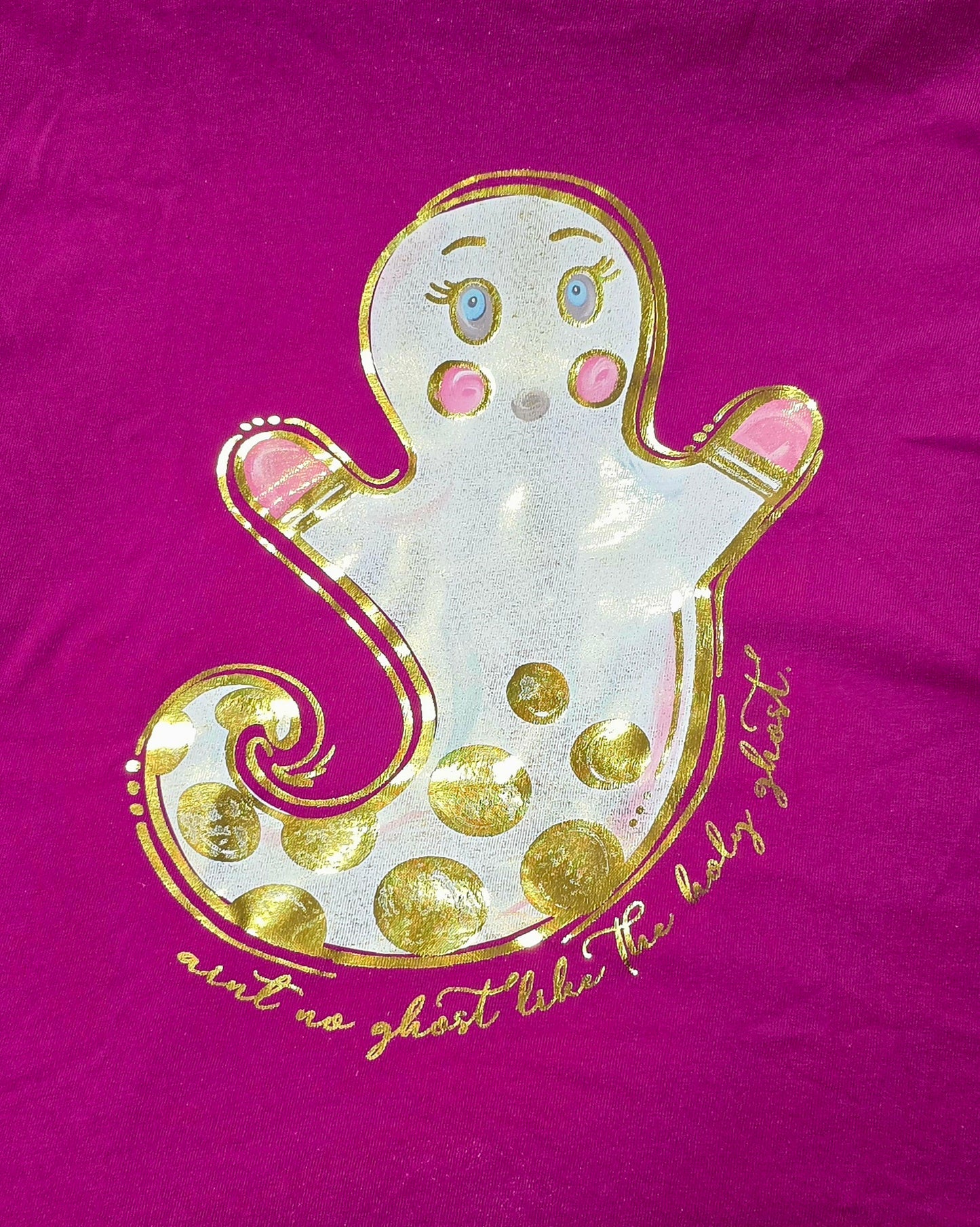 Ain't No Ghost Like the Holy Ghost T-shirt